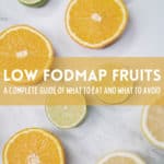 Low FODMAP Fruits