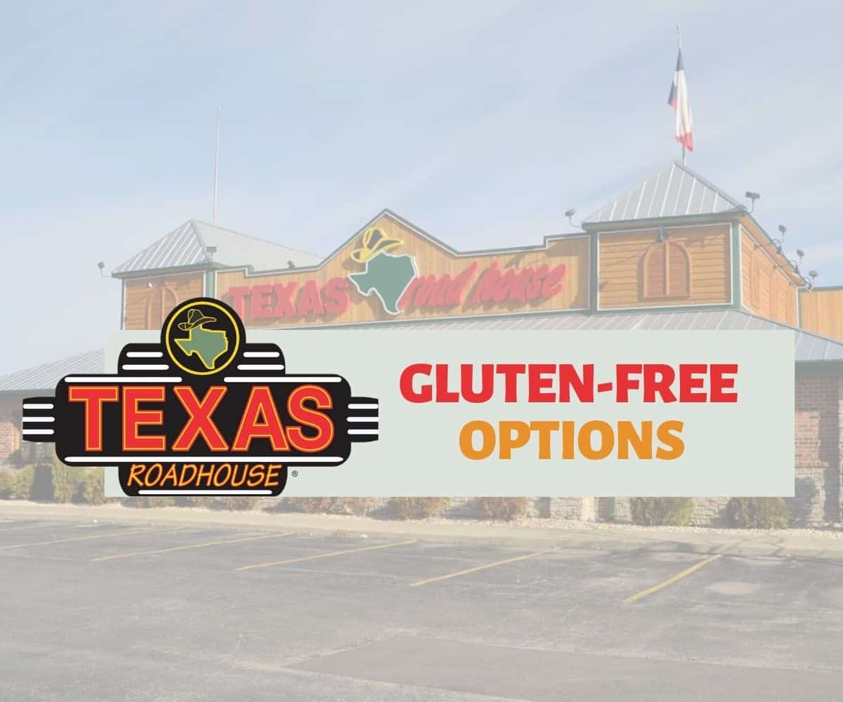 Texas Roadhouse Gluten-Free Options