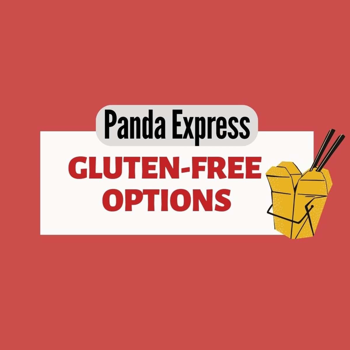 Panda Express GlutenFree Menu Guide 2024