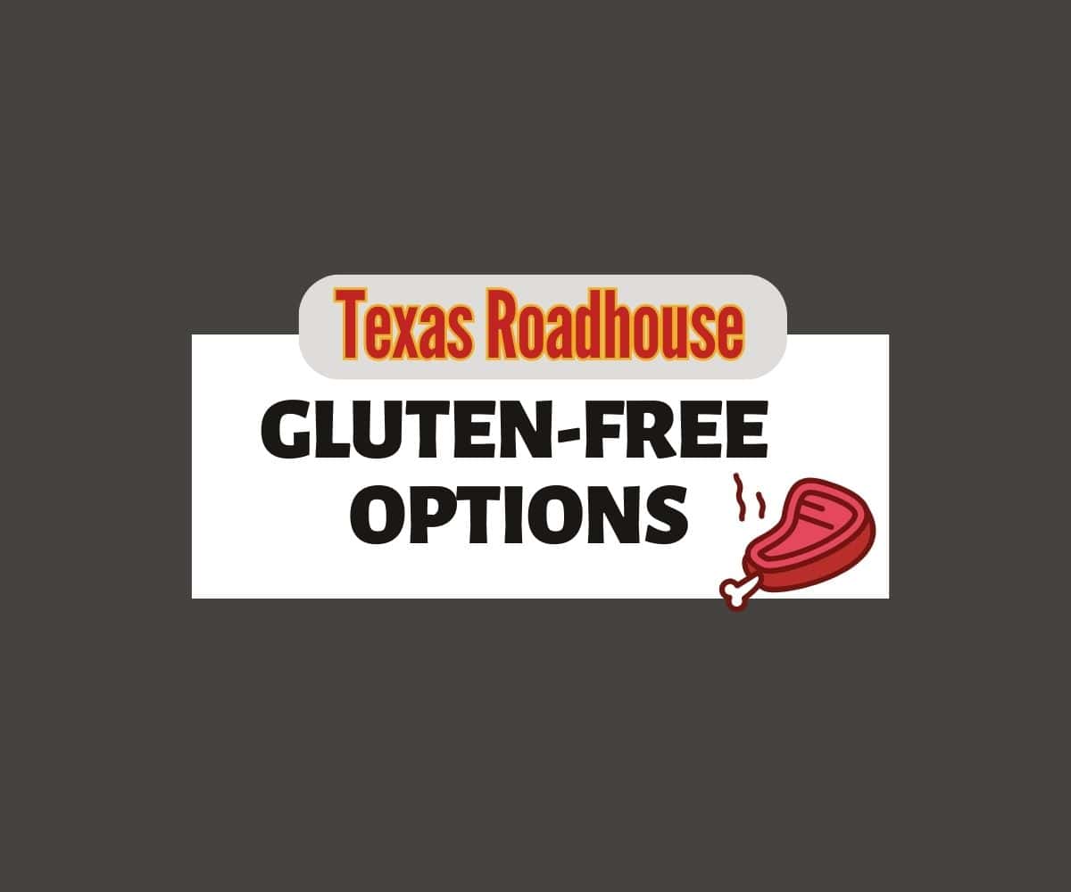 Text: Texas Roadhouse Gluten Free Options and coffee cup graphics