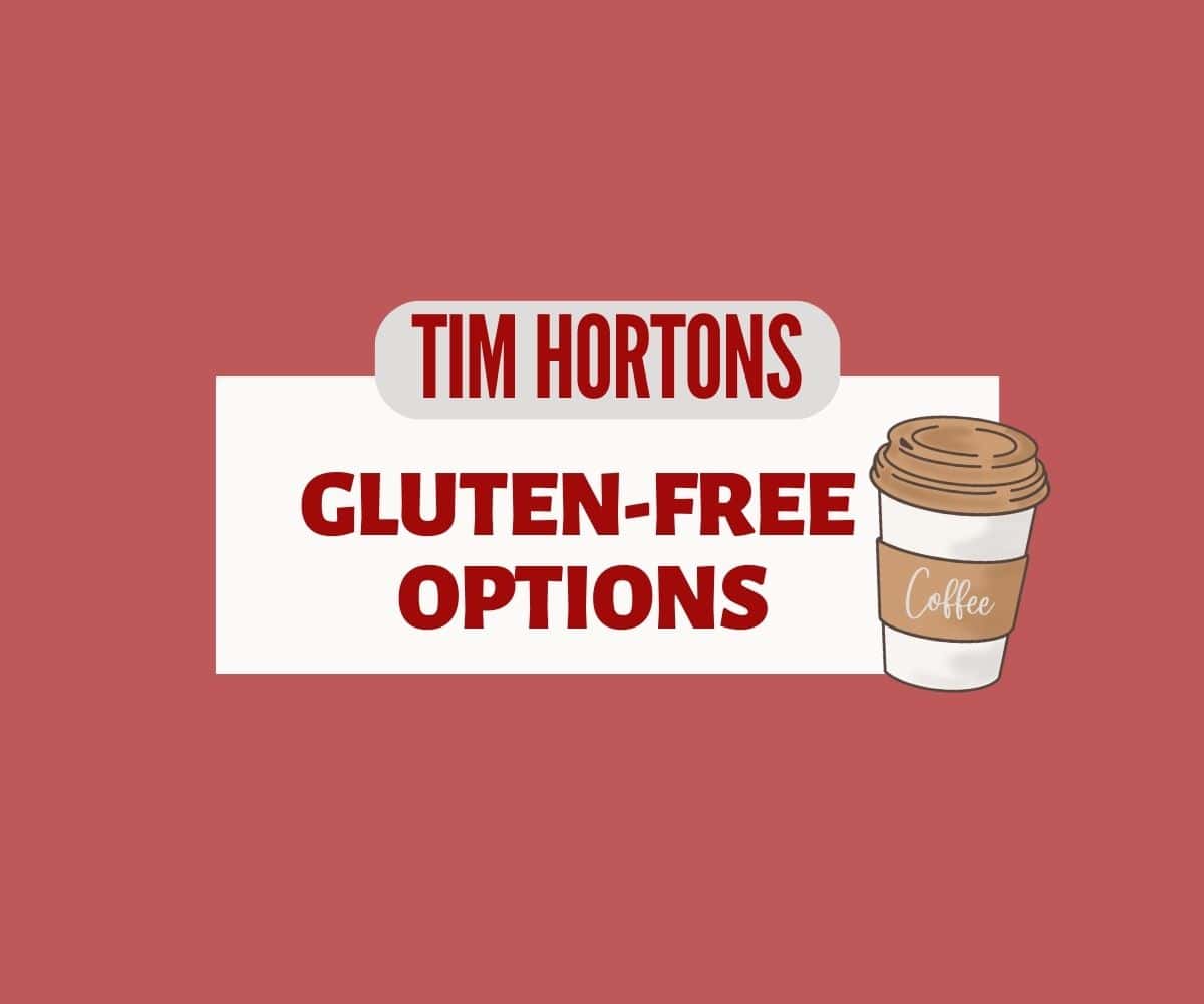 Text: Tim Hortons Gluten Free Options and coffee cup graphics