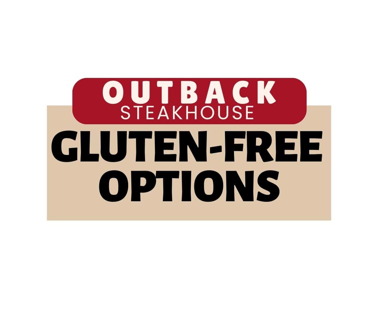 Text on red and beige background. The text reads: Outback Steakhouse Gluten-Free Options