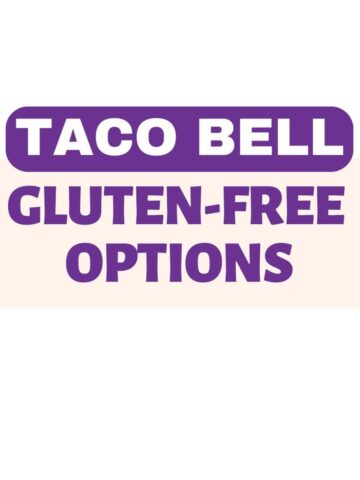 White and Purple text that reads: Taco Bell Gluten-Free Options